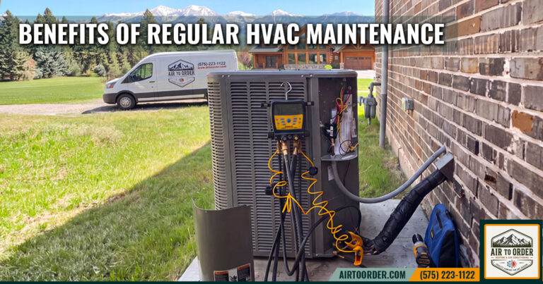 Benefits of Regular HVAC Maintenance in Angel Fire, Taos & Northern New Mexico